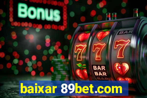 baixar 89bet.com